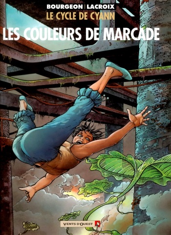 Le Cycle De Cyann 04 - Les Couleurs De Marcade cover