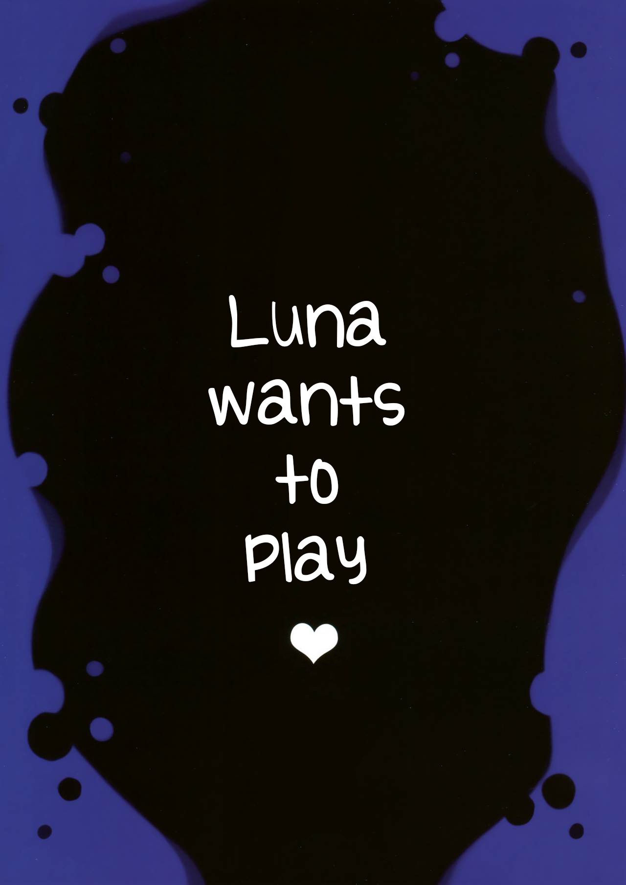 Luna ga Asonde Ageru | Luna Wants to Play ♥ page 3 full