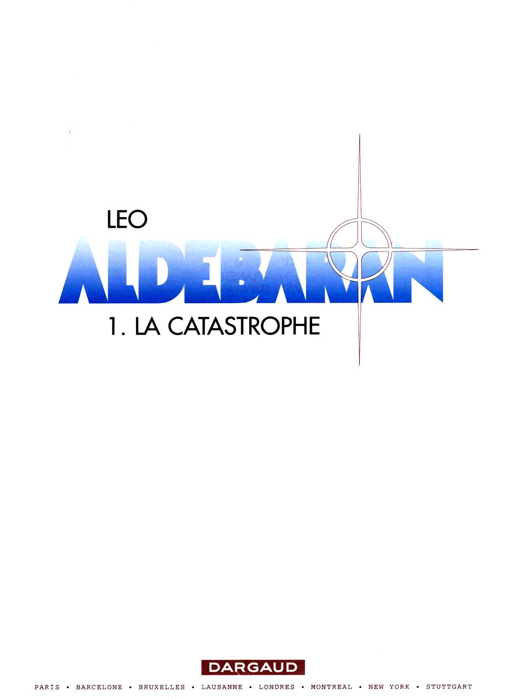Aldébaran - 01 - La Catastrophe page 3 full