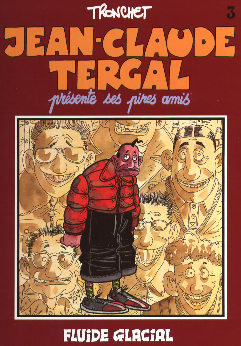 Jean-claude Tergal - T03 - Presente Ses Pires Amis page 1 full