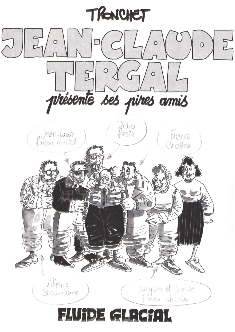 Jean-claude Tergal - T03 - Presente Ses Pires Amis page 2 full