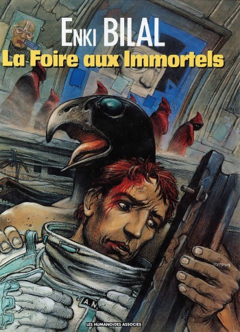La trilogie Nikopol - 01 - La foire aux immortels cover