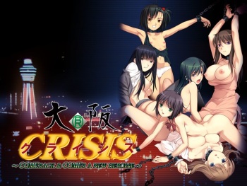 Osaka CRISIS ~COMEBACK &amp; COMES A NEW HEROINE~ cover