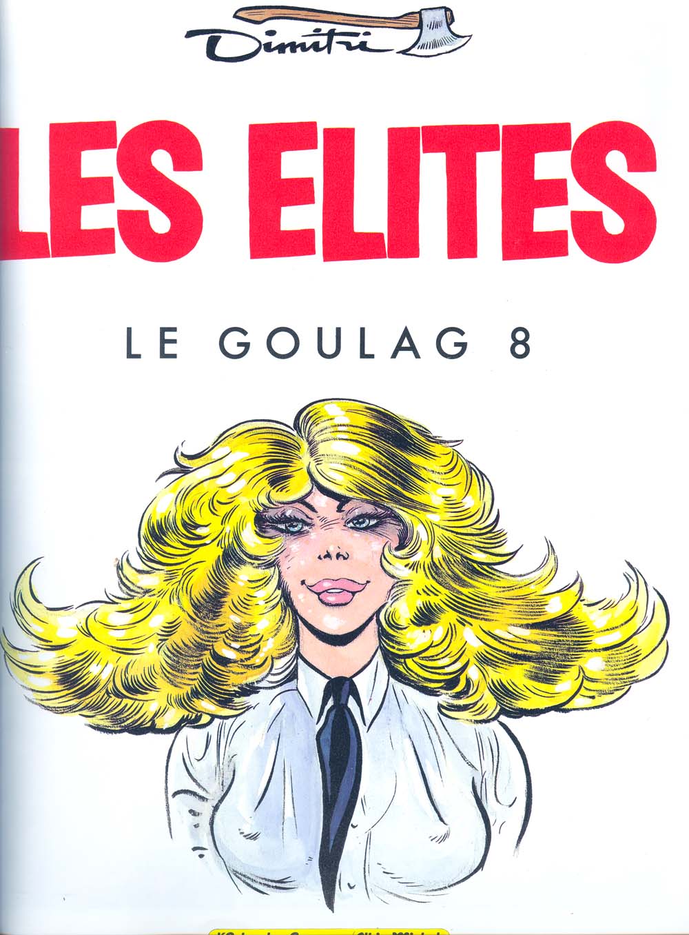 Le Goulag - 08 - Les Elites page 2 full