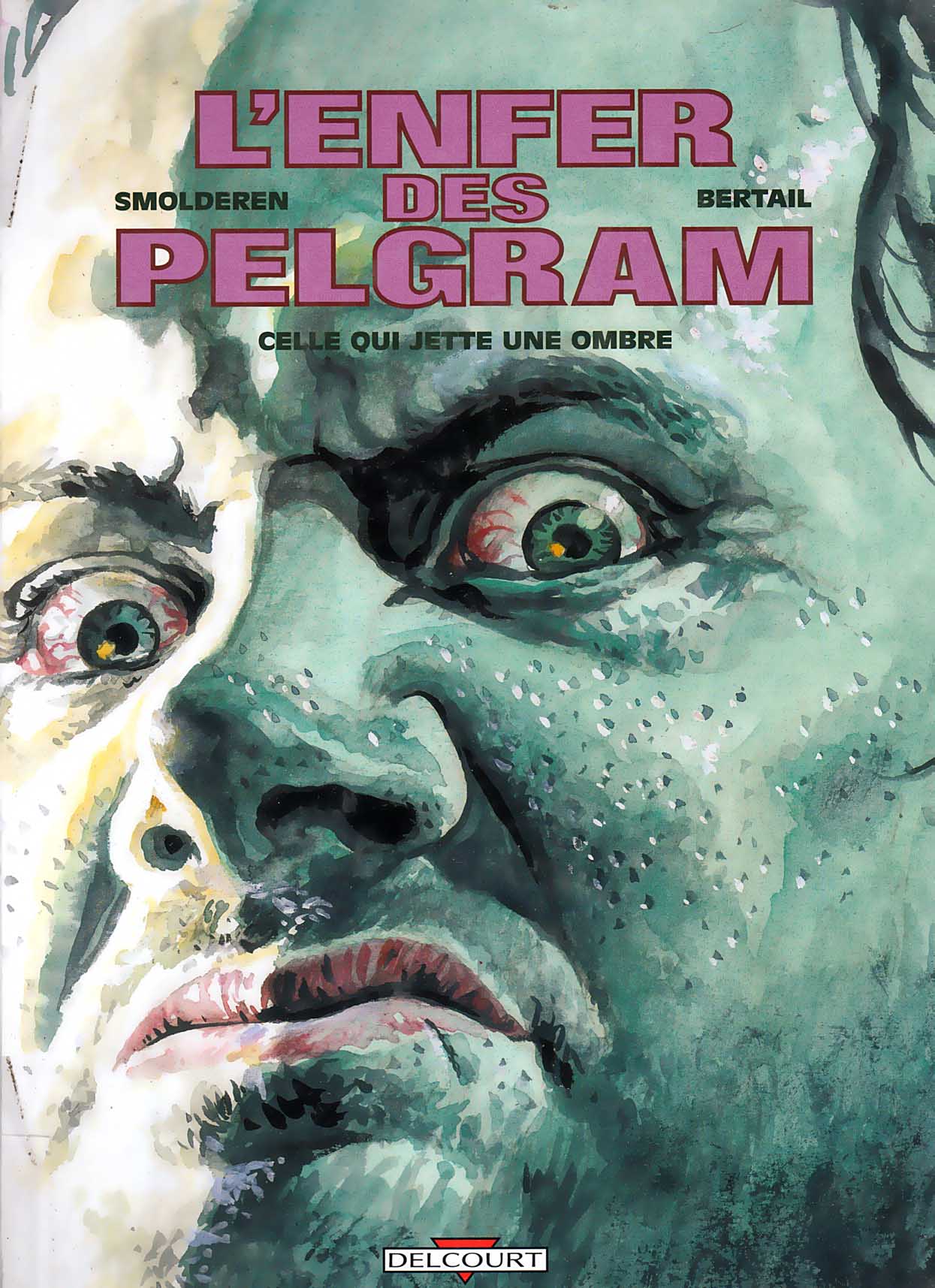 L'enfer des Pelgram - 02 - Celle qui jette une ombre page 1 full
