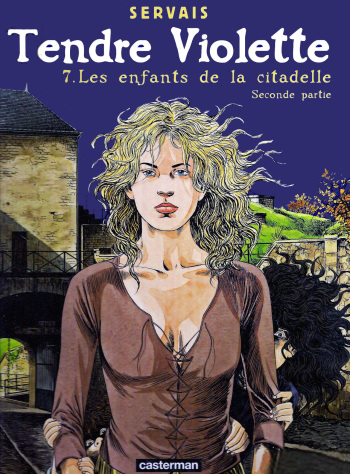 Tendre Violette - T07 - Les enfants de la citadelle 2 cover