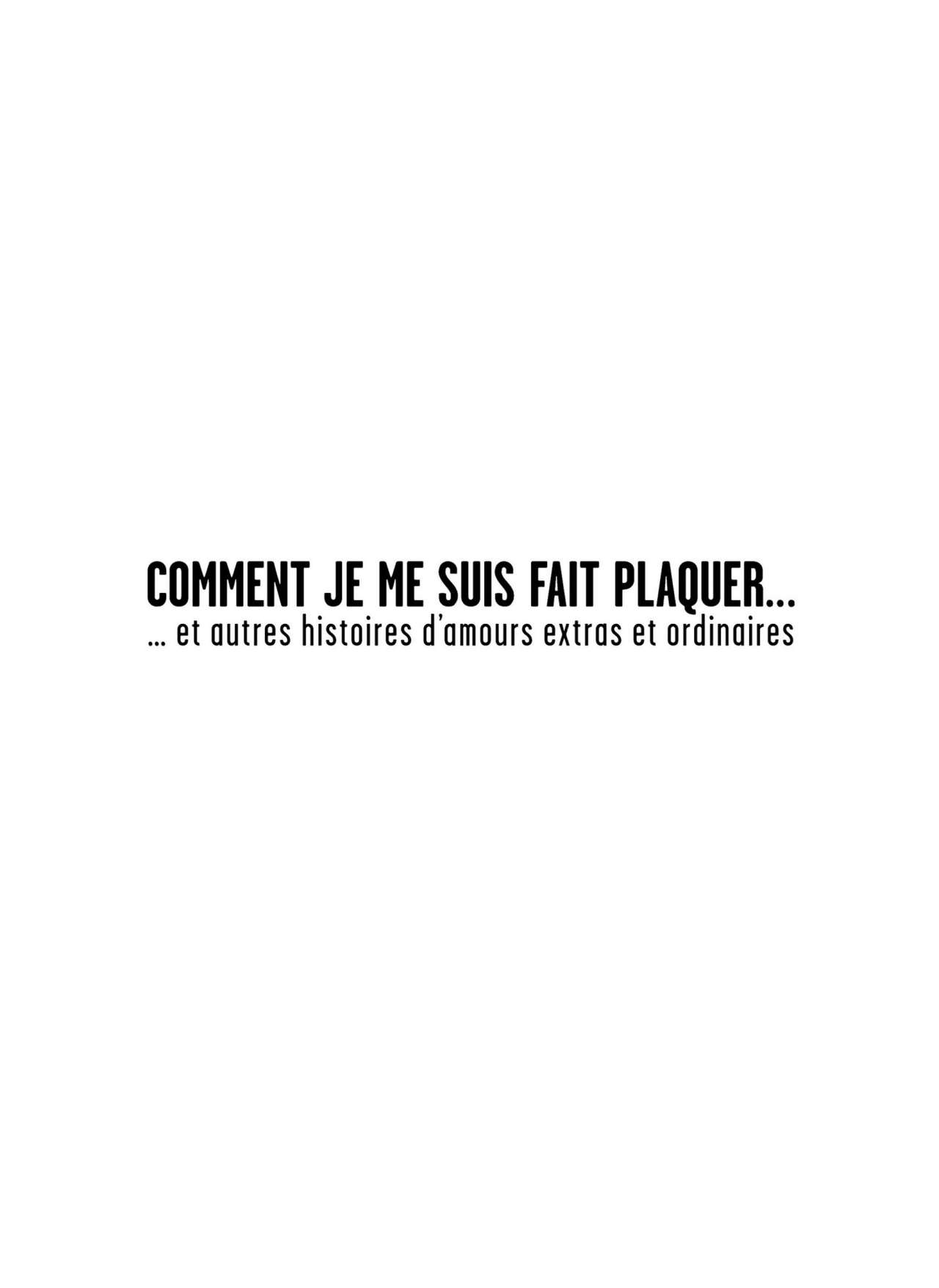 Comment je me suis fait plaquer... page 3 full