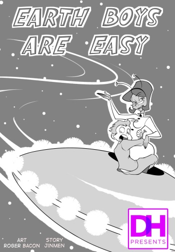 DH Presents: Earth Boys are Easy cover