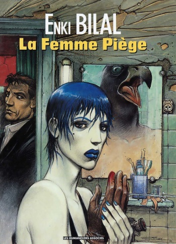 La trilogie Nikopol - 02 - La femme Piège cover