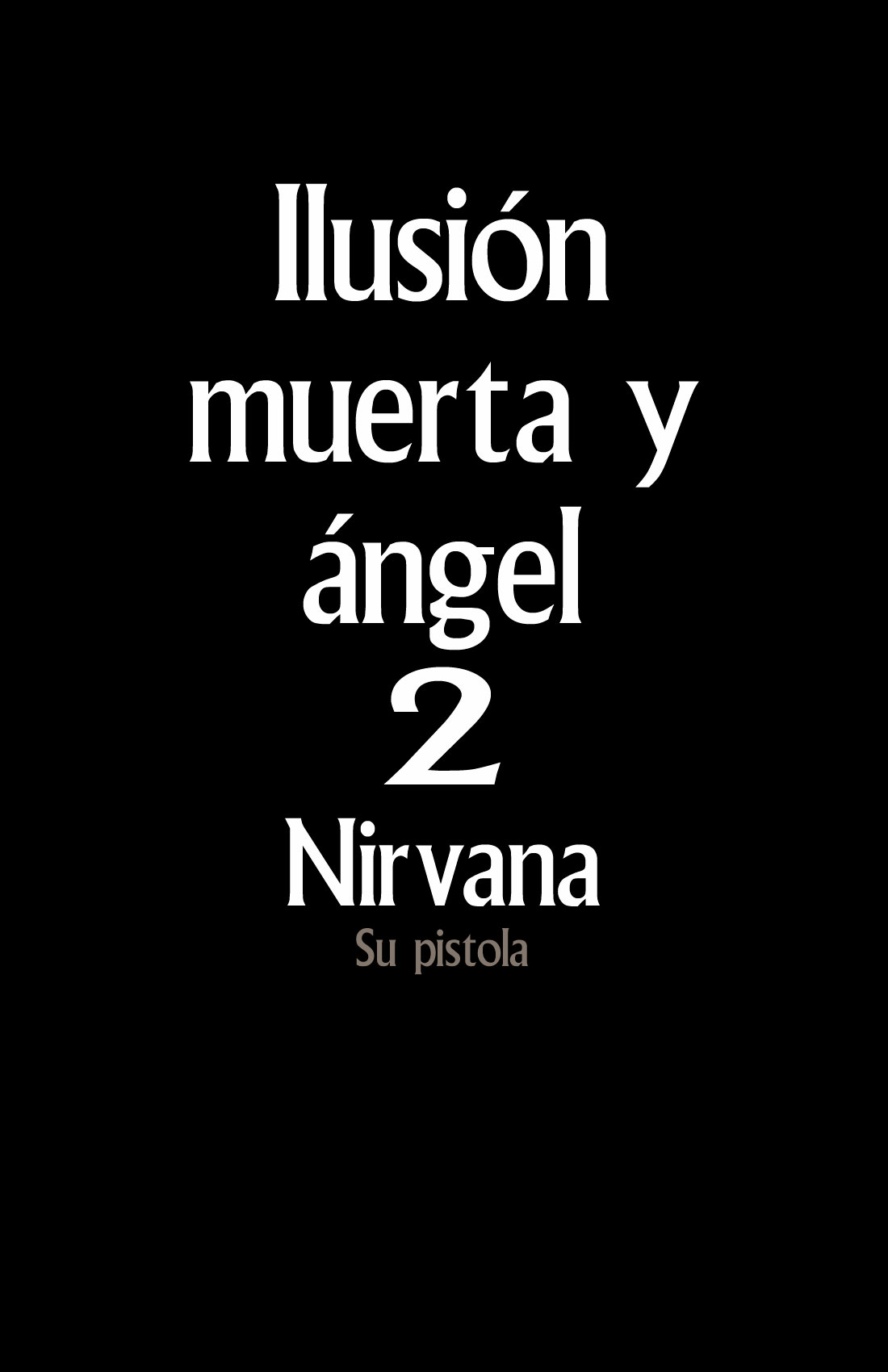 Gensou no Shi to Shito 2  | Ilusión muerta y ángel 2 page 10 full