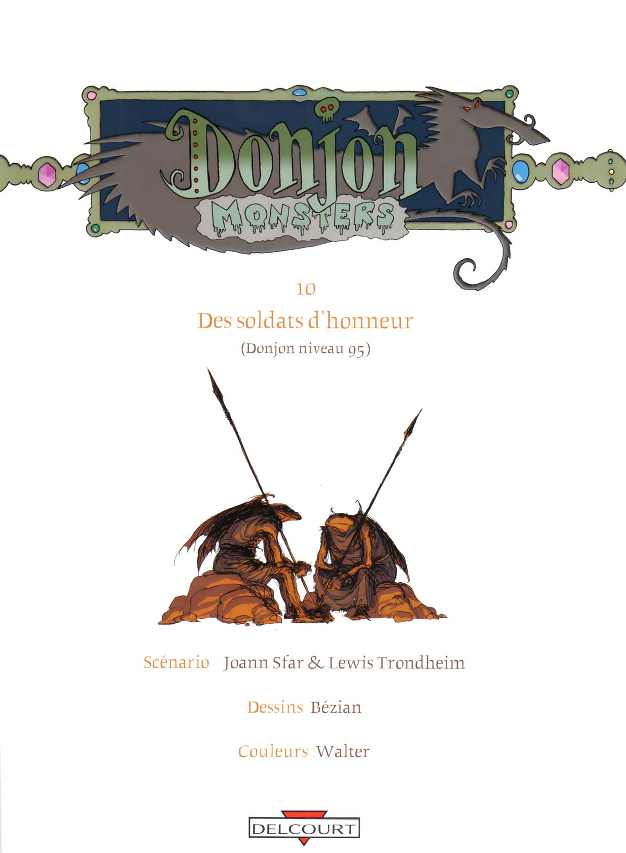 Donjon monsters - Volume 10 - Des soldats d'honneur page 3 full