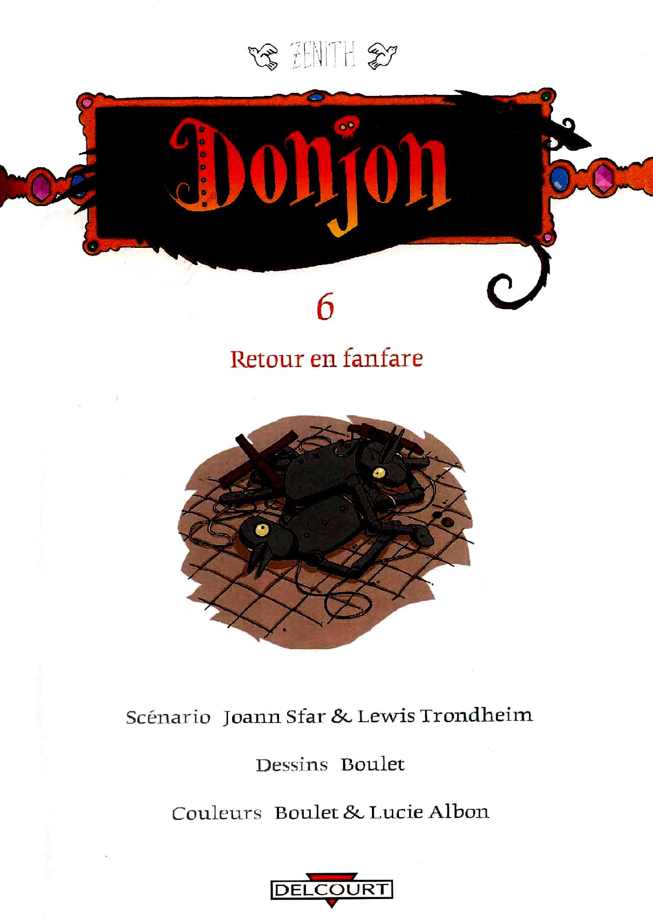 Donjon Zenith - Volume 6 - Retour en fanfare page 2 full