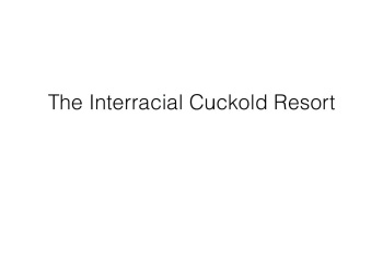 The Interracial Cuckold Resort cover